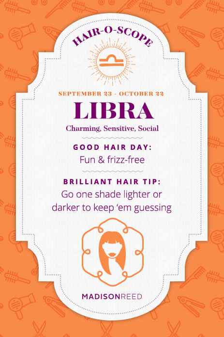 Hair-o-scope and hair tips for Libras